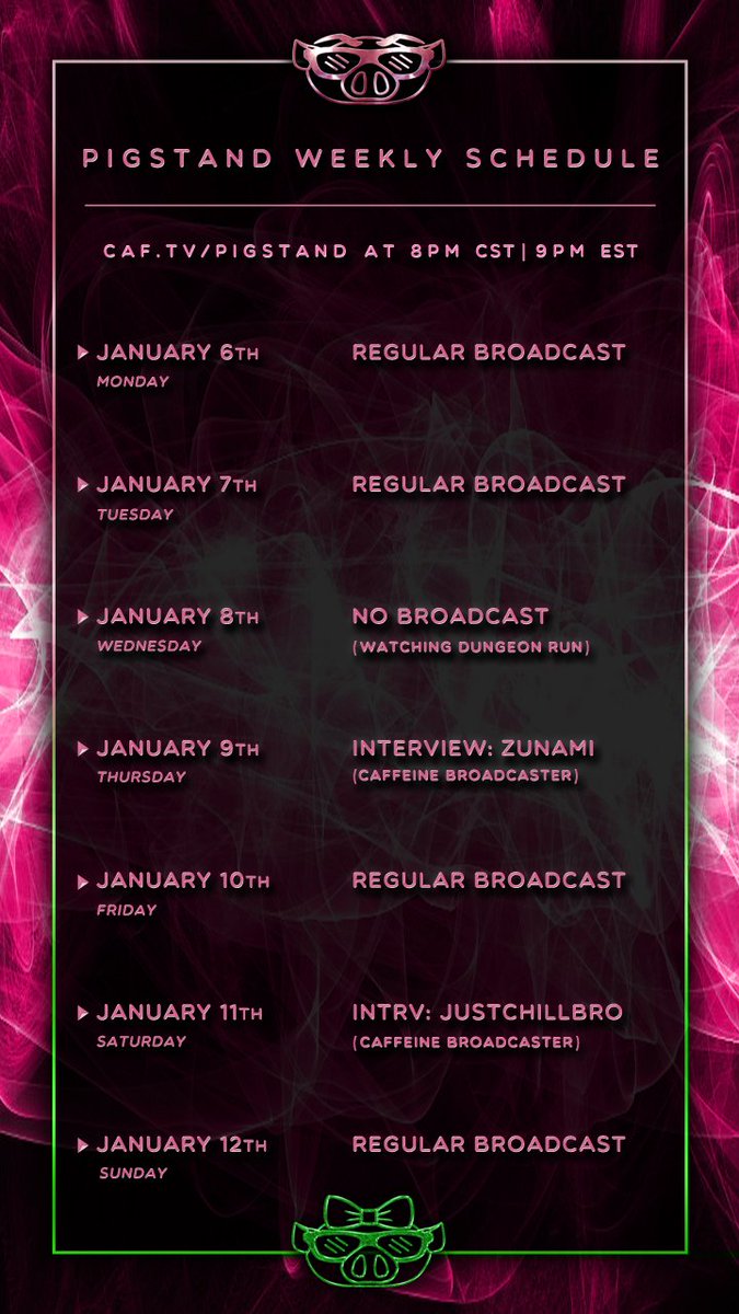 StandPig's tweet photo. The Weekly Schedule for #January #MondayMood #Caffeinetv #Pigstand https://t.co/vie1fCws9T