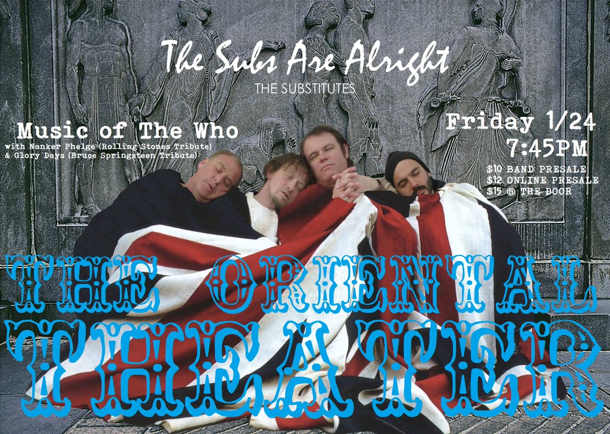 TheWhoSubs's tweet photo. 2020 kicks off with a gig at the legendary Oriental Theater in Denver! Friday 1/24, 7:45PM.

Appearing with Nanker Phelge (Rolling Stones Tribute)

&amp; Glory Days 
(Bruce Springsteen Tribute)

More info at Subs FB:

https://t.co/tVPSibooBi https://t.co/0n0MxAQhNY