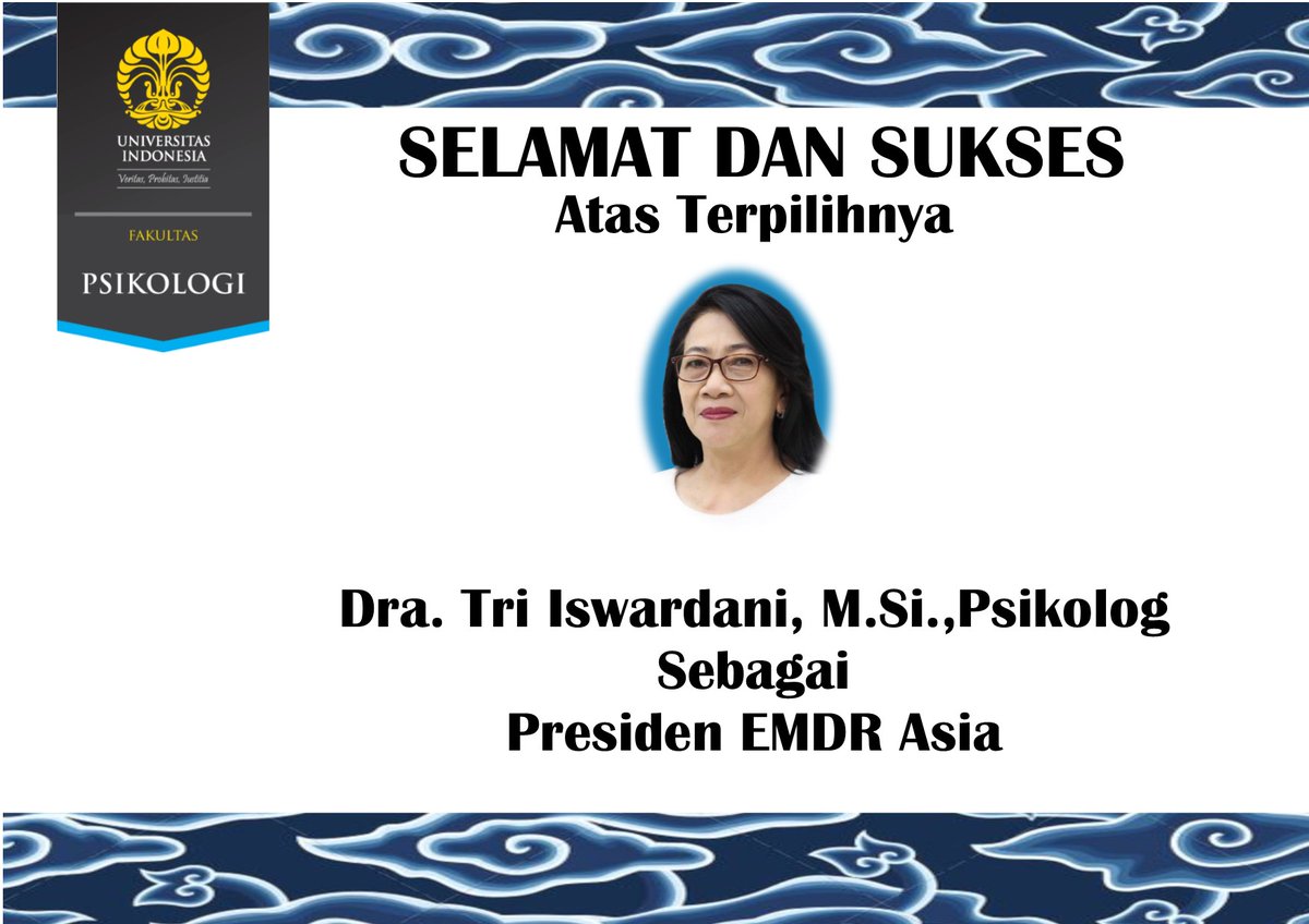 psikologi_ui's tweet image. Selamat dan sukses atas terpilihnya Dra. Tri Iswardani, M.Si.,Psikolog sebagai Presiden EMDR Asia
 #fpsiui
#fpsikologiui