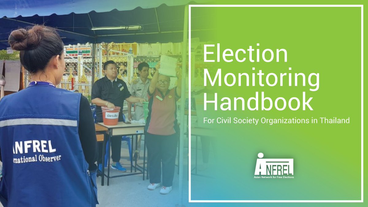 Anfrel Pa Twitter The Asian Network For Free Elections Anfrel Launched Its First Election Monitoring Handbook For Csos In Thailand The Handbook Is Available In Both Thai T Co Htgmwd0gdo And English T Co U12r8suona Version Anfrel Pa Twitter The Asian Network For Free Elections Anfrel Launched Its First Election Monitoring Handbook For Csos In Thailand The Handbook Is Available In Both Thai T Co Htgmwd0gdo And English T Co U12r8suona Version