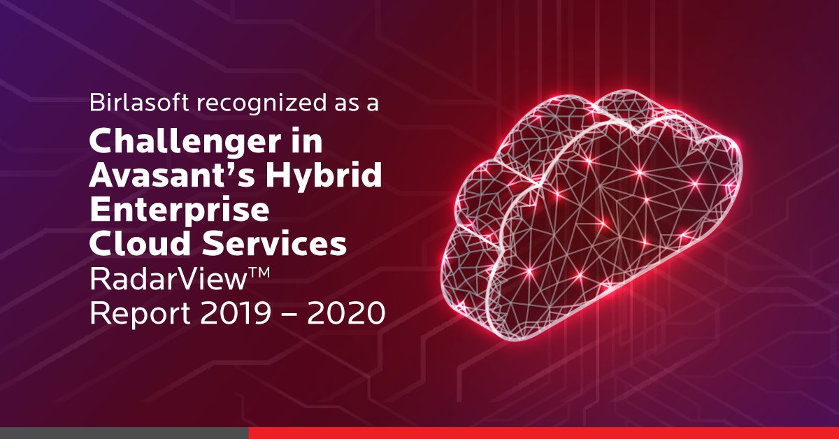 birlasoft's tweet image. #AnalystRecognition | Birlasoft has been recognized as a ‘Challenger’ in the recently released @Avasant's Hybrid Enterprise Cloud Services RadarView™ 2019-2020. Read more in the link. bit.ly/36su1zr #cloudservices #analystreport #Report #HybridCloud