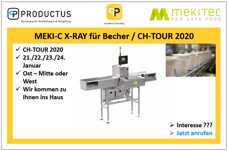 PRODUCTUS_GmbH's tweet image. PRODUCTUS GmbH - Mekitec XRay Inspektion - Der neue MEKI-C für Becheranwendungen. Wir stellen Ihnen diese Lösung gerne 1:1 vor.
CH-TOUR 2020 vom 21. bis 24. Januar. 

HomePage : 
productus.ch/inspektion-han…

YouTube : youtube.com/watch?v=u7DhuG…

HashTags :
#productus #mekitec #mekic