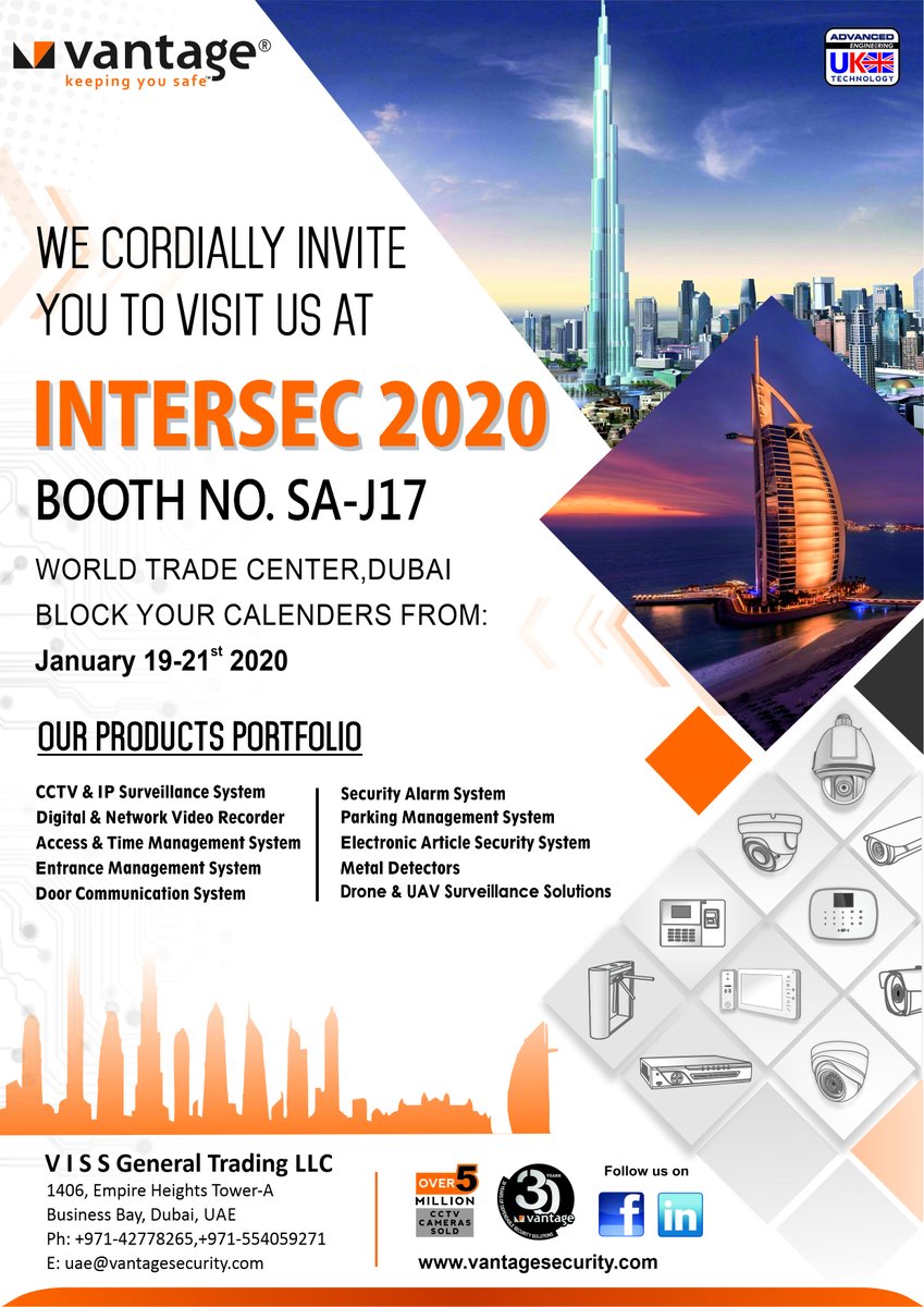 VantageSecurity's tweet image. You are Invited to visit our Booth at Intersec Dubai !
Contact Us Now- goo.gl/kREiin 
#Vantage #Security #keepingyousafe #cctv #surveillance #accesscontrol #alarmsystems #entrancemanagement #turnstiles #barriers #metaldetectors #parkingmanagement #videodoorphone #ANPR