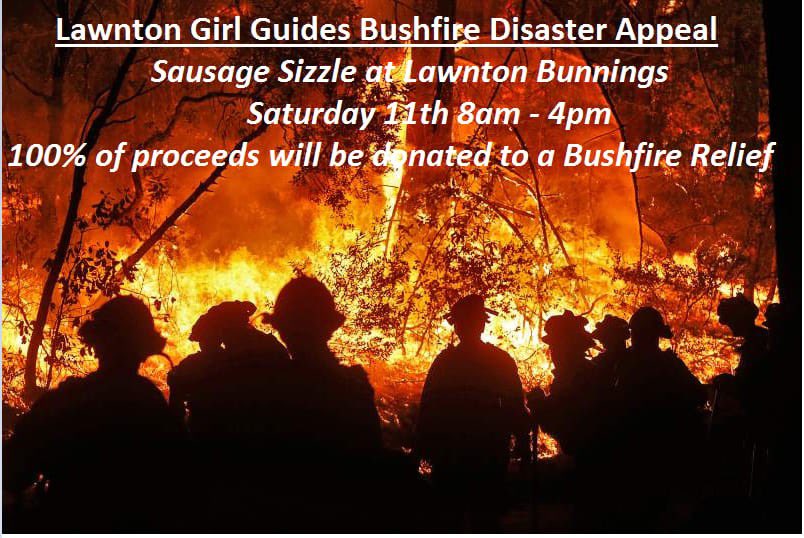 This Saturday 11th Jan - Lawnton Girl Guides are donating all proceeds to the bushfire relief.  Please come down to Bunnings Lawnton and support the girls supporting those in need!