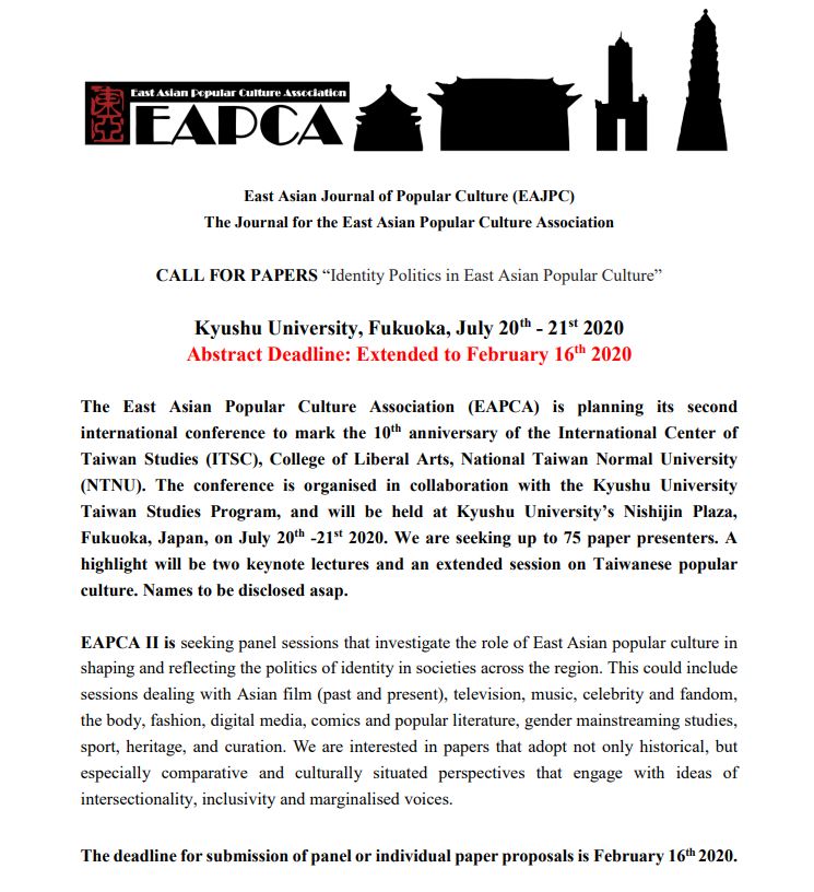 ShefUniSEAS's tweet photo. CALL FOR PAPERS “Identity Politics in East Asian Popular Culture” for East Asian Popular Culture Association (EAPCA) 2nd international conference.  Details below, message for further info! https://t.co/DEALJQeUlI