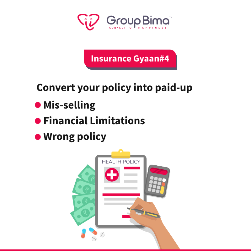 GrpBima's tweet photo. Convert your policy into paid-up when it is mis-selling, financial limitations, and wrong policy.
#InsuranceGyaan #GyaanOfTheDay #Groupbima #ConnectToHappiness https://t.co/kEgNpjMRCt