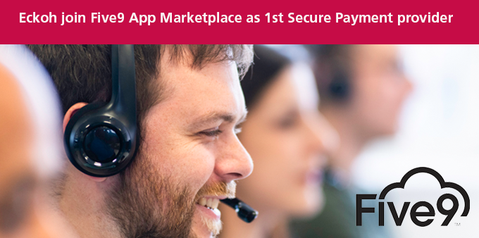 Eckoh's tweet photo. Eckoh has joined the #Five9 App Marketplace as the only approved Secure Payments partner for Five9’s customers who can now access Eckoh's expertise in compliance and #securepayment technology. #CallGuard #ChatGuard https://t.co/orIroJipyu