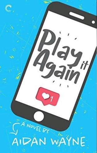 Play it Again by Aidan Wayne*contemporary m/m about youtubers*a blind vlogger falls in love with a let's player's voice, they become friends and fall in love*gentle and sweet story about self discovery, realizing your aceness and also self-worth, and cutting out toxic people