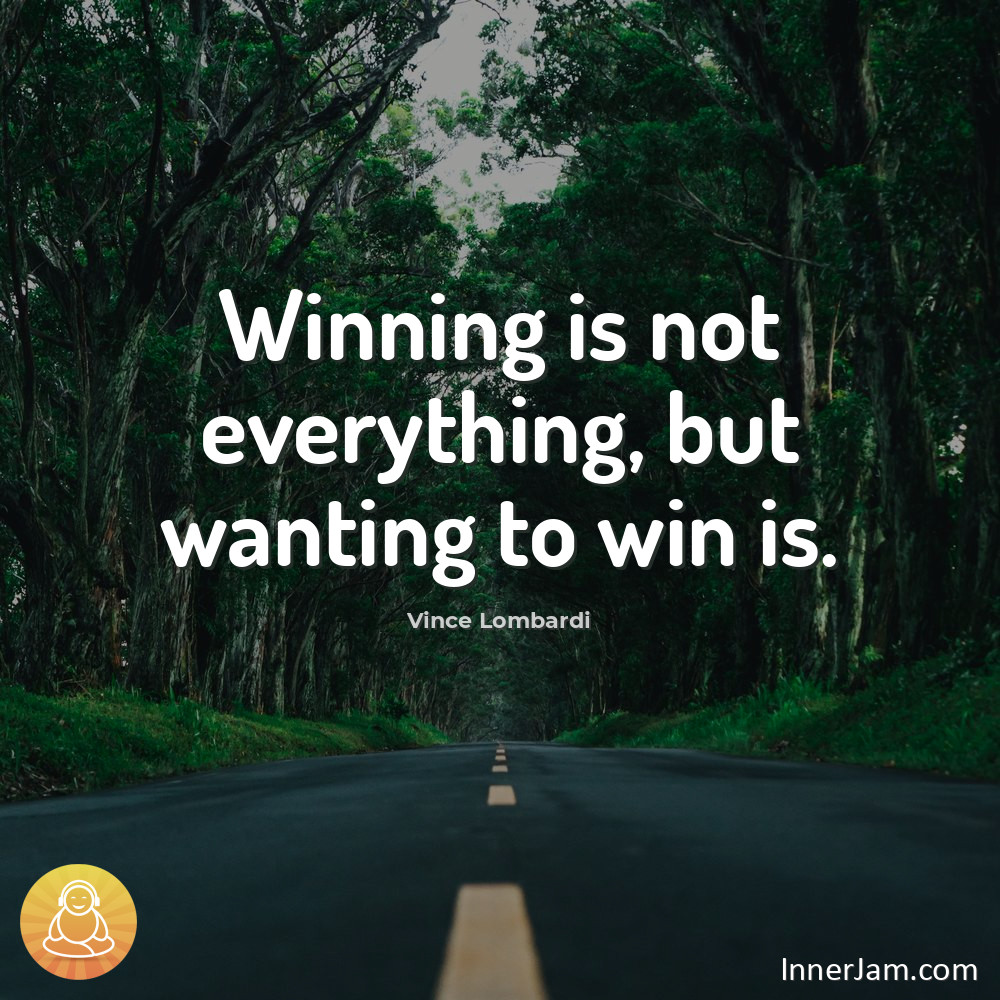 InnerJamApp's tweet photo. Winning is not everything, but wanting to win is.
.
#inspiration #motivation https://t.co/gSlGx0WboS
