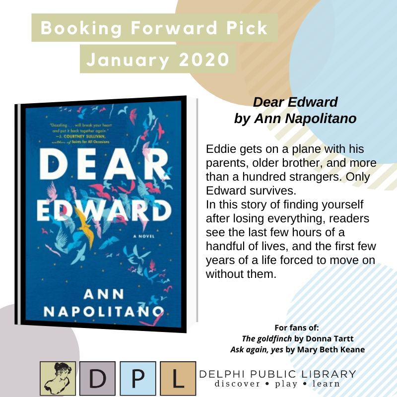 delphipublib's tweet photo. New Year, New Books! What books are your librarians looking forward to in January? DEAR EDWARD by Ann Napolitano. A "story of finding yourself after losing everything..." #BookingForward #WhatToReadNext
https://t.co/Zo0QdfPAai https://t.co/CCDJumq87F