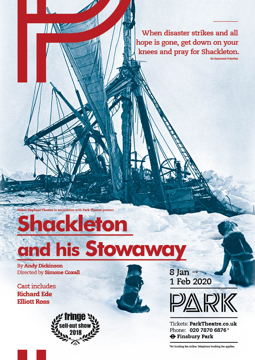MethuenandCo's tweet image. SHACKLETON AND HIS STOWAWAY @ParkTheatre 8 Jan-1 Feb 2020 &amp;amp; 200th anniversary of first sighting of Antarctic by Edward Bransfield Jan 1820 @RichardEde1 @elliottm_ross @SCoxall @QaspLondon @DulwichCollege @DiscoveryDundee #ByEnduranceWeConquer bit.ly/2J1EzvP