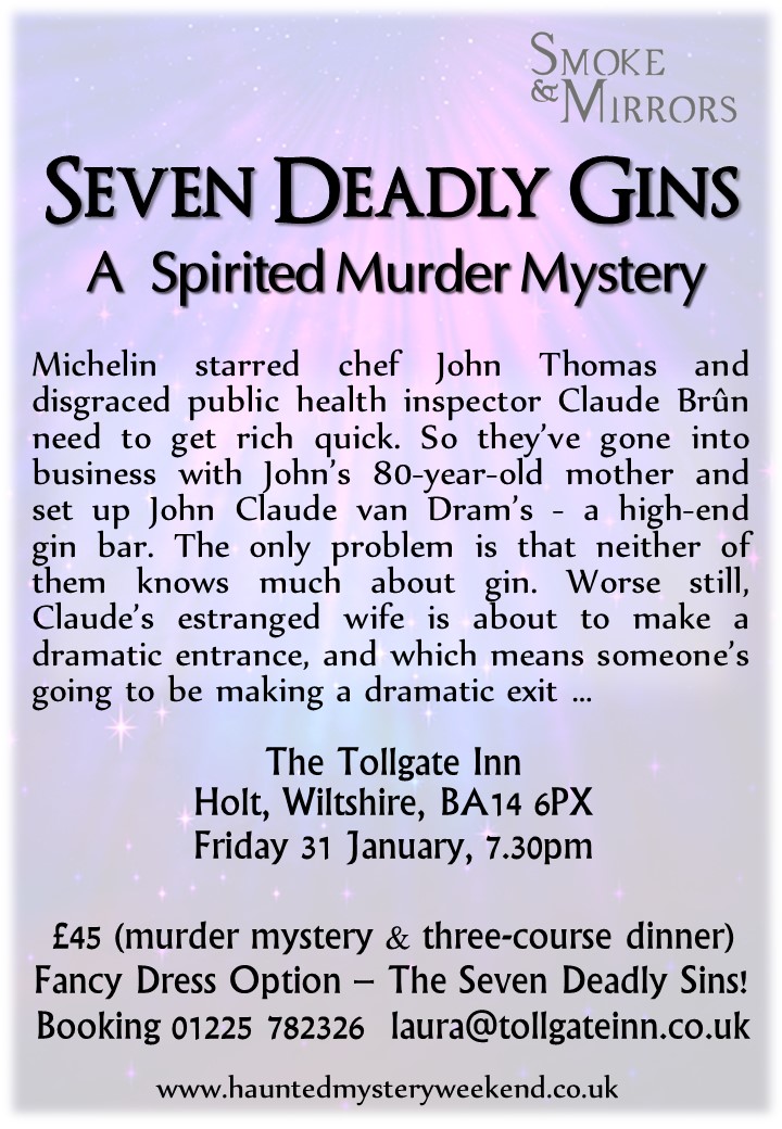 JUST 10 TICKETS LEFT!
"Seven Deadly Gins" at The Tollgate Inn
Friday 31 January

£45 (murder mystery &amp; three-course dinner)
Fancy Dress Option – The Seven Deadly Sins!
Booking 01225 782326 laura@tollgateinn.co.uk