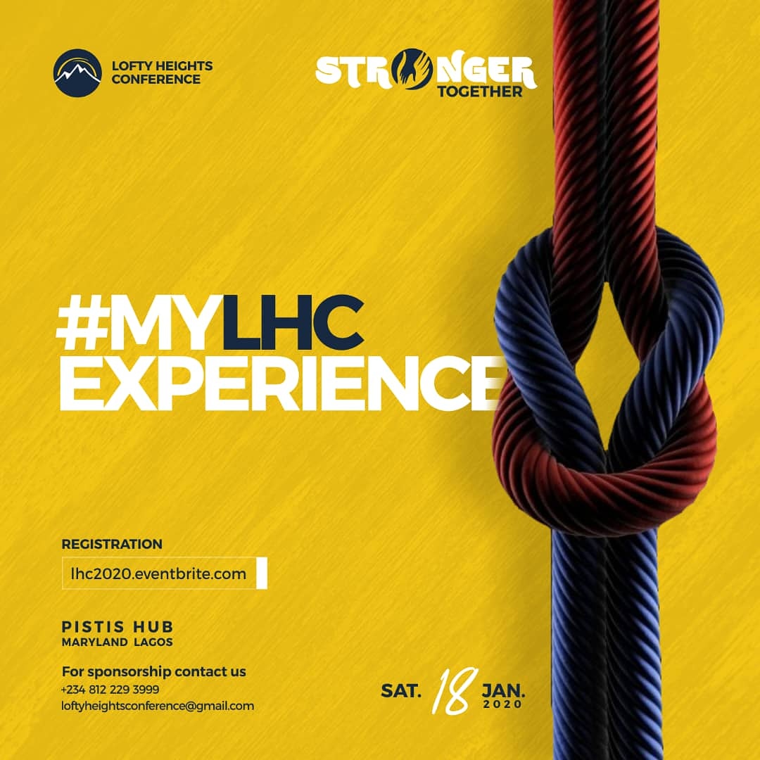 LoftyHeightsNG's tweet photo. Have you attended a previous edition of Lofty Heights Conference?
Do you have an experience or testimonial from the Conference that you’ll like to share?
Use the hashtag #MyLHCExperience to share your experience with us as we prepare for #LHC2020. https://t.co/zwIou29Z6G