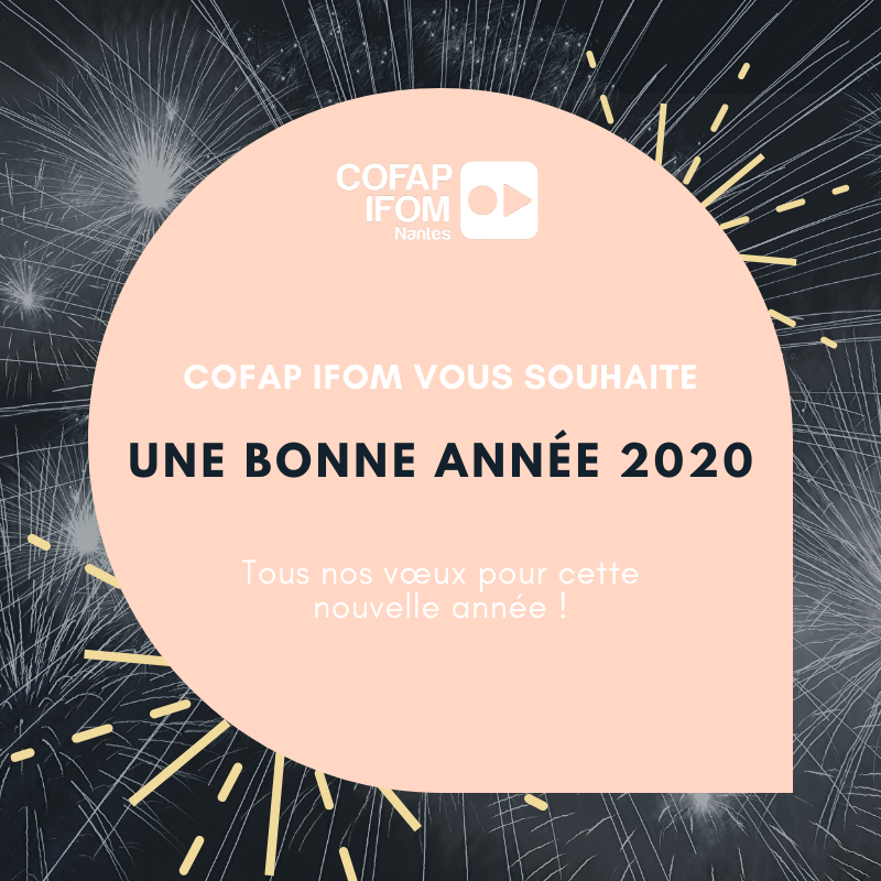 cofap_ifom's tweet photo. COFAP IFOM vous souhaite une excellente année 2020, pleine de bonheur et de réussite ! 🎇
#bonneannée #nouvelleannée #meilleursvoeux #cofapifom #nantes https://t.co/xBDuiWgd4n