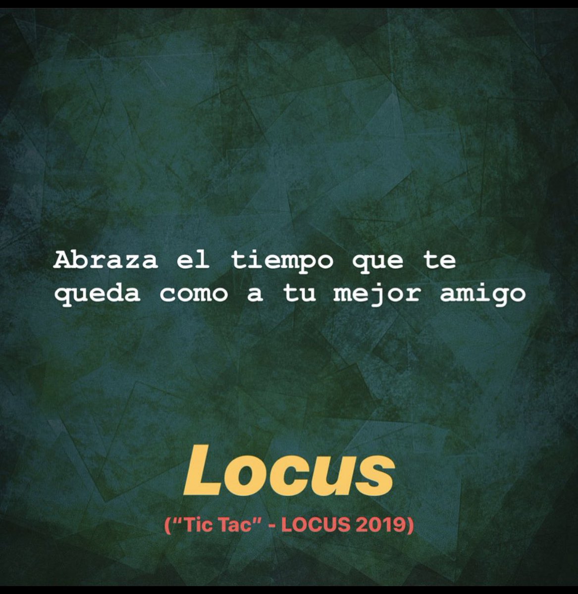 LocusDuoKie's tweet photo. De esas frases que me repito a mi mismo día tras día...
.
.
.
.
“Tic Tac” - LOCUS 2019
👉 YouTube LocusVEVO 
👉 Spotify LOCUS https://t.co/mnzfA8ZxA0