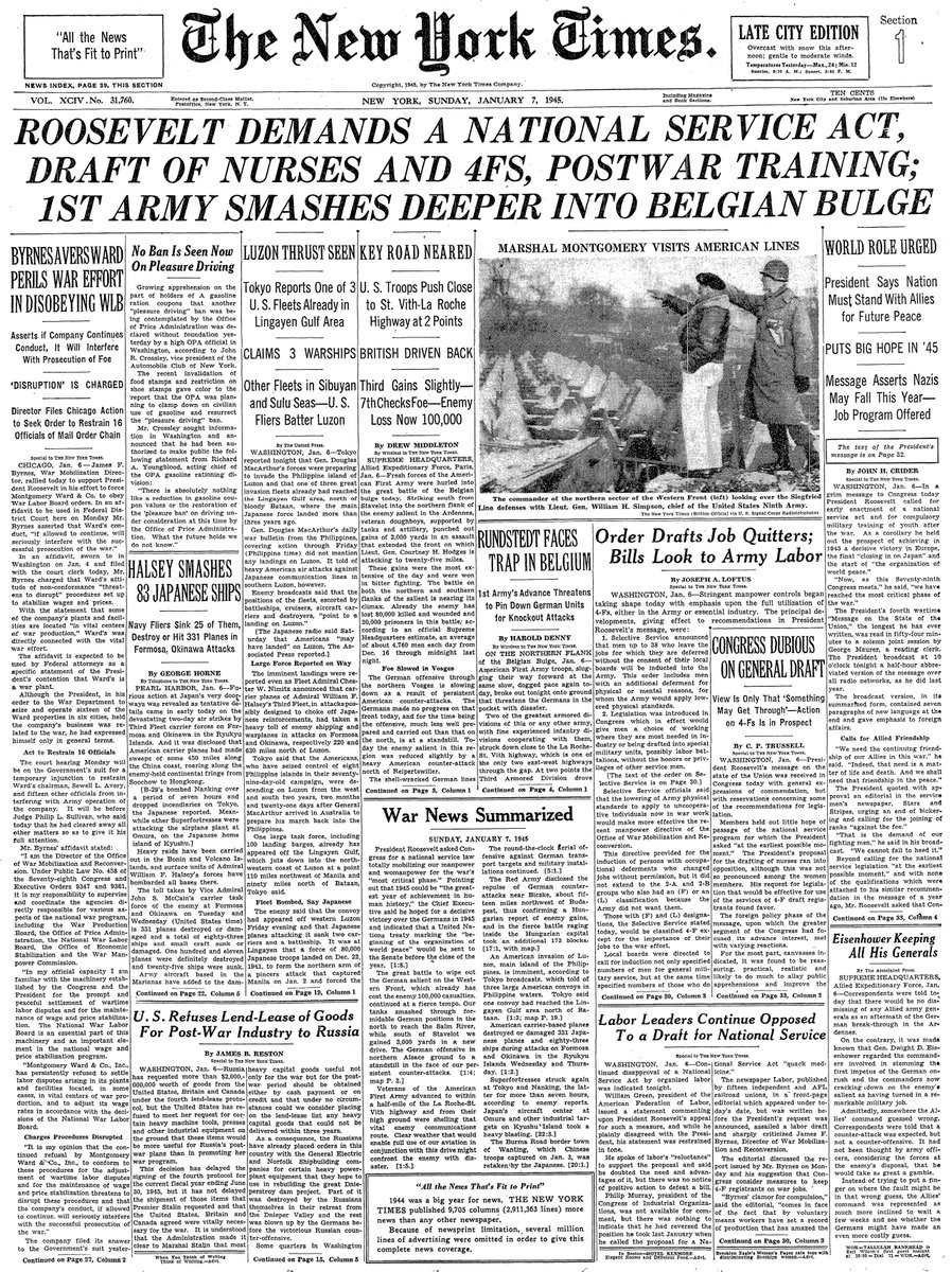 Jan. 7, 1945: Roosevelt Demands a National Service Act, Draft of Nurses and 4FS, Postwar Training; 1st Army Smashes Deeper into Belgian Bulge  https://nyti.ms/39qdHBk 