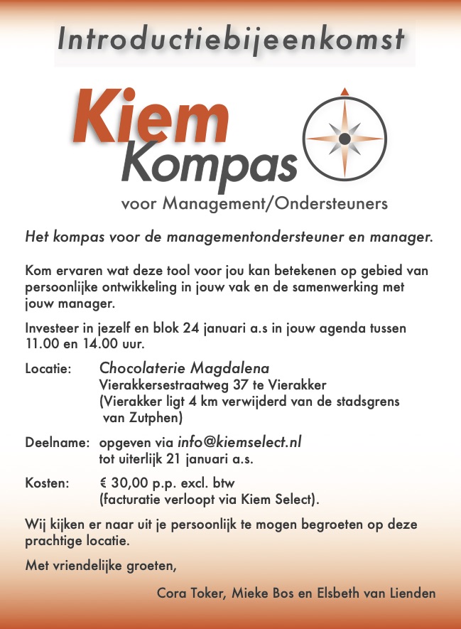 kiemselect's tweet image. Een #event van Kiem Kompas voor de #secretaresse #managementassistente #officemanager etc op 24/1/'20.
Ons team verwelkomt je graag om persoonlijk kennis met jou te maken. Laagdrempelig op een locatie waar je jezelf snel thuis voelt. "De 1ste kwaliteit die nodig is, is durf".