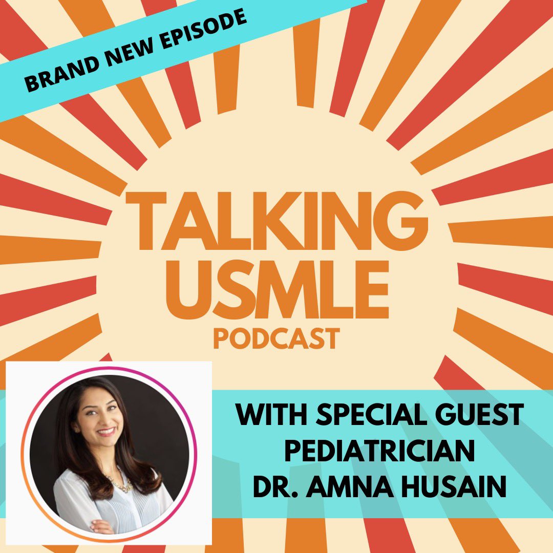 ArtofUSMLE's tweet photo. Today's podcast guest Dr. Amna Husain. this episode we talk about raising a family while pursuing medicine, starting a concierge practice, and everything in between. Listen on your favorite podcast platform here: https://t.co/kD4YcmjpN6 https://t.co/s6kMsuZYVj