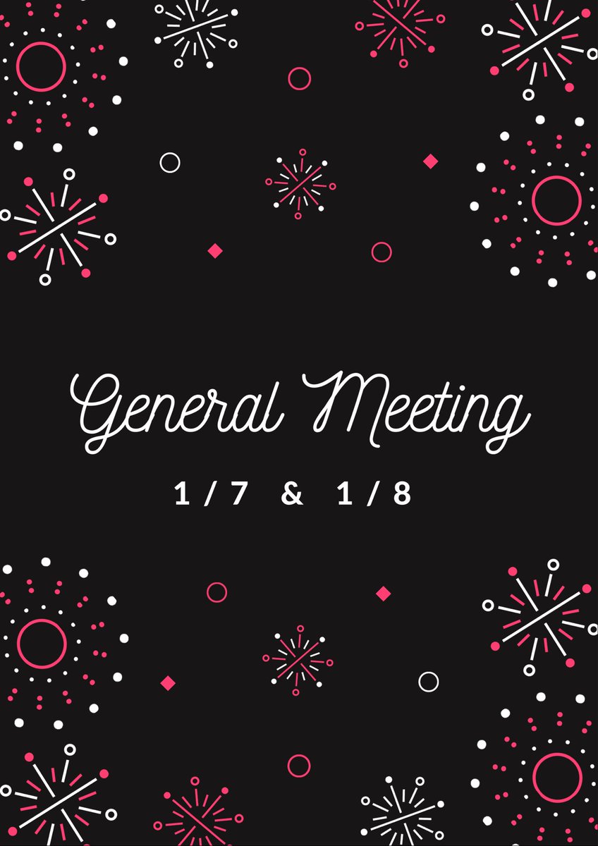 Welcome back! We are starting off the new year with a general meeting after school today and tomorrow morning! See y’all there 🎉