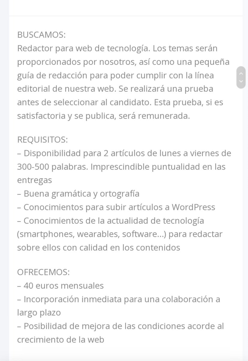 Muy muy, pero que muy difícil de superar.
Un insulto para los periodistas.
Buscan un redactor para una web de tecnología que redacte dos artículos al día de 500 palabras.

Buscan compromiso y puntualidad en las entregas.

Pagan 40 € al mes