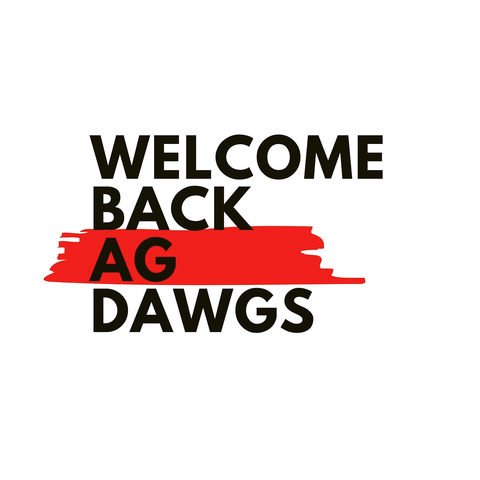 Happy New Year and welcome back to campus!  Best of luck to all of our Ag Dawgs in this new semester!