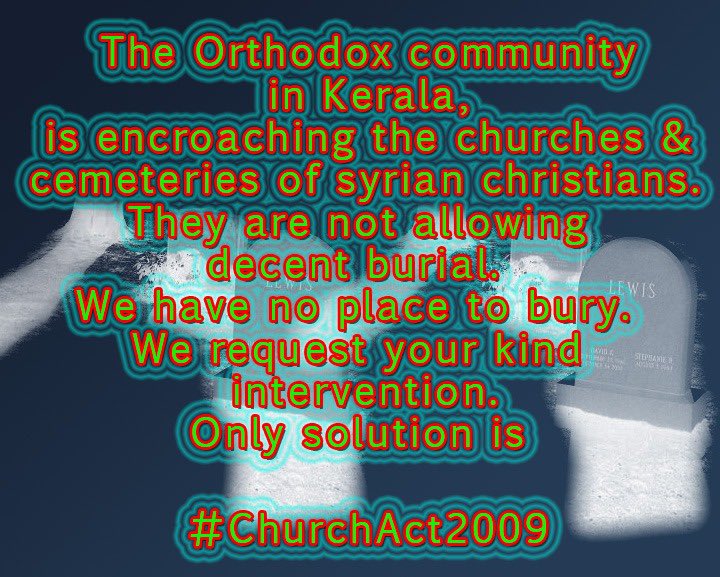 michavarghese's tweet photo. @ANI #StopInjustice2DeadBody  Implement #ChurchAct2009 #justiceforchristians @CMOKerala @KeralaGovernor @PMOIndia @rashtrapatibhvn  #ChurchAct https://t.co/p3jl3QtTx8