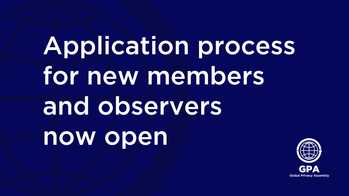 PrivacyAssembly's tweet photo. 📢 The Global Privacy Assembly has re-opened the application process to welcome new members and observers into its community. Find out more: https://t.co/FdVIcByXAg #data #privacy https://t.co/2edh6c2KsR