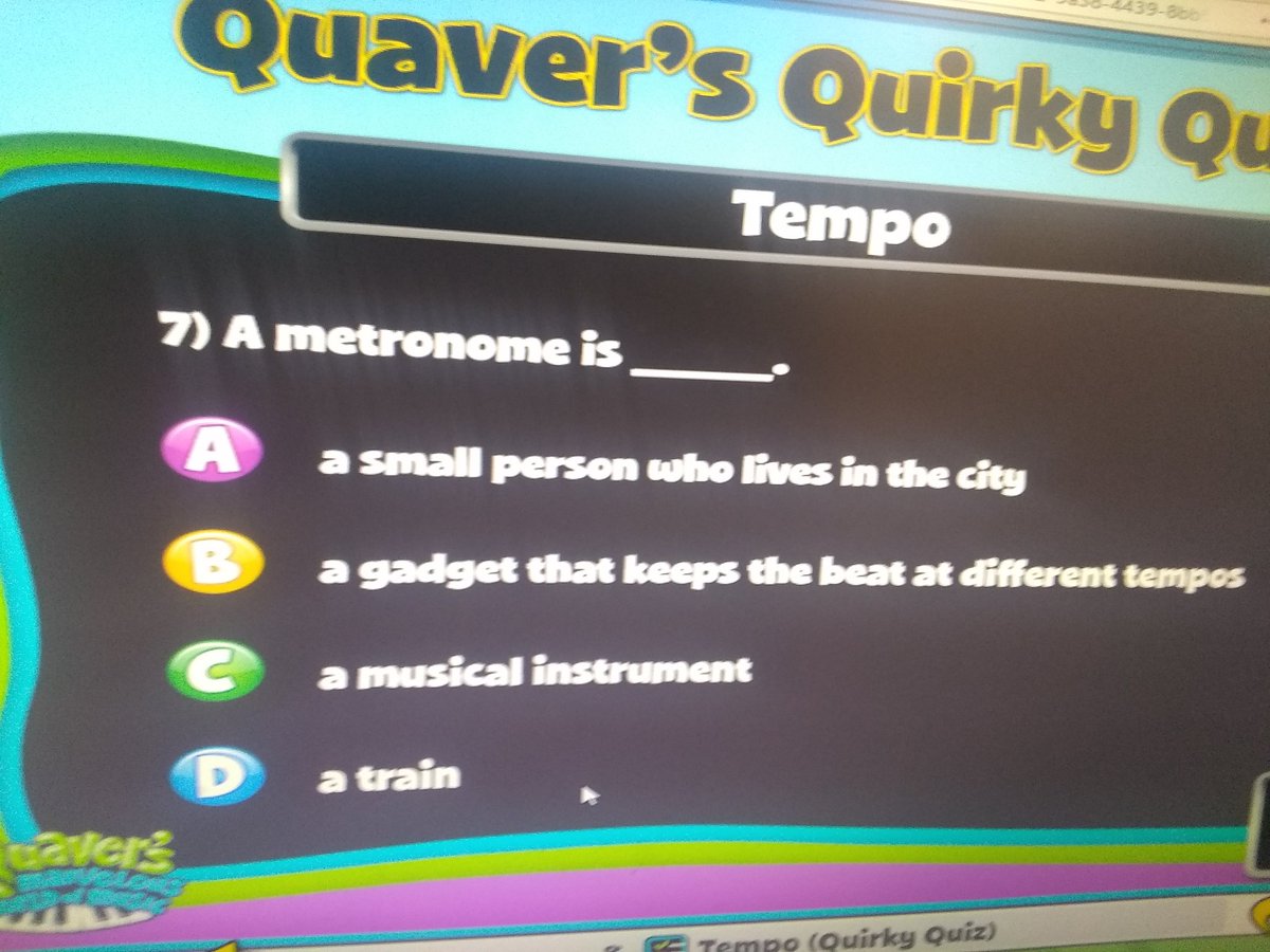 This is my favorite pun in any of the quizzes in our curriculum.  Check answer A... <a href="/QuaverMusic/">Quaver Music</a> Thanks!