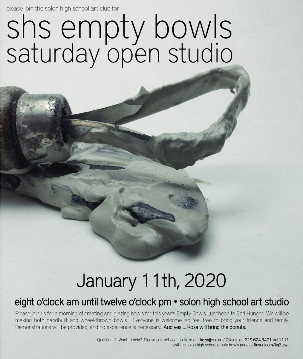 JoshuaKoza's tweet photo. SHS Open Studio THIS SATURDAY Jan. 19 from 8am - 12pm! All are welcome! We will be making pinch, coil &amp; slab bowls for the Art Club’s Empty Bowls event in April. No experience necessary.  There will be demonstrations! And DONUTS! @SolonCSD #SolonStrong #TheArtsMatter https://t.co/bYxeOnOynJ