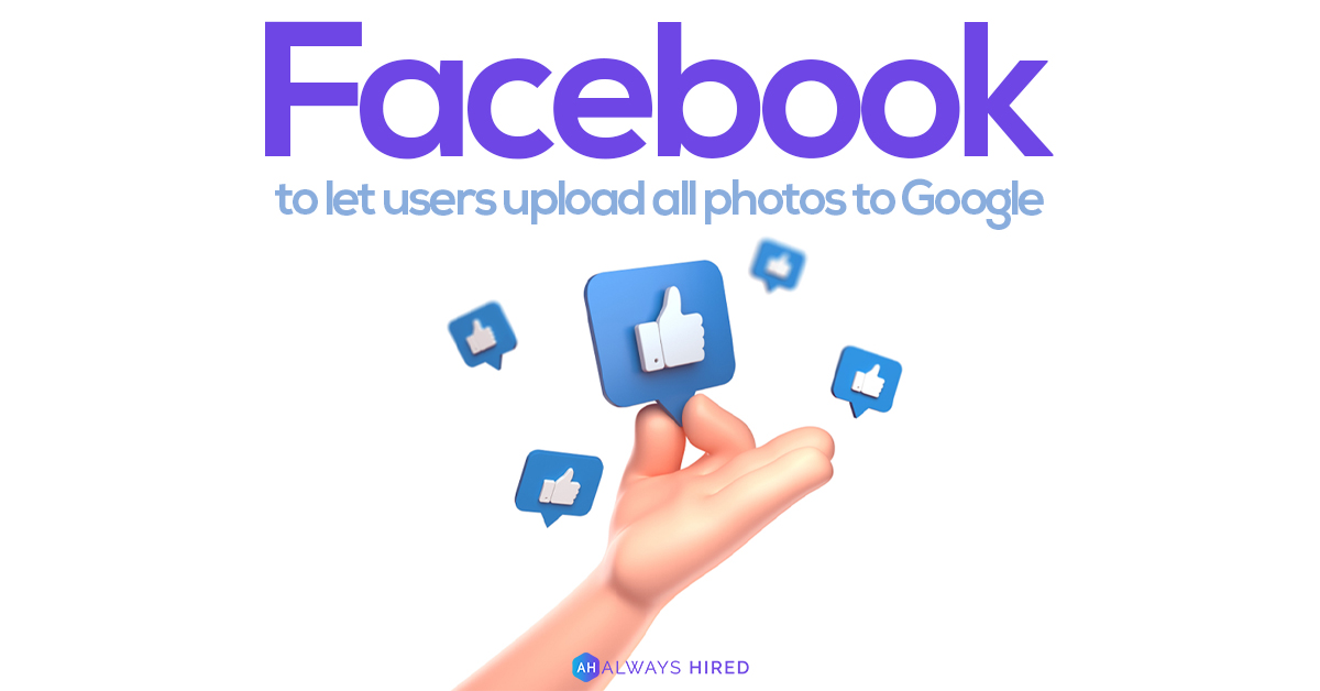 always_hired's tweet image. Facebook has launched a tool that will enable members to transfer photos and videos they have uploaded to the platform to Google Photos.
It also said it planned to include other services in the future as part of its commitment to &quot;data portability&quot;! 

#facebook #facebooktools