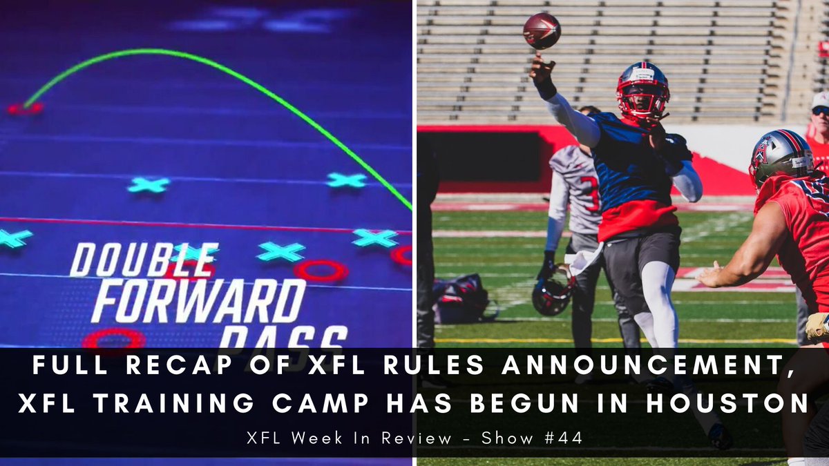 UFLNewsHubcom's tweet photo. Live Podcast Today YouTube 8:00pm ET
Full Recap of XFL Rules Announcement, XFL Training Camp Has Begun In Houston
https://t.co/pSRW6KXu21
Email (podcast@xflnewshub.com) or call (888) 430-7692 Ext 3 on any other XFL topic
#xfl #xflarmy #xflpodcast #xflnewshub #xflnews #xflrules https://t.co/CuCuP7PRmu