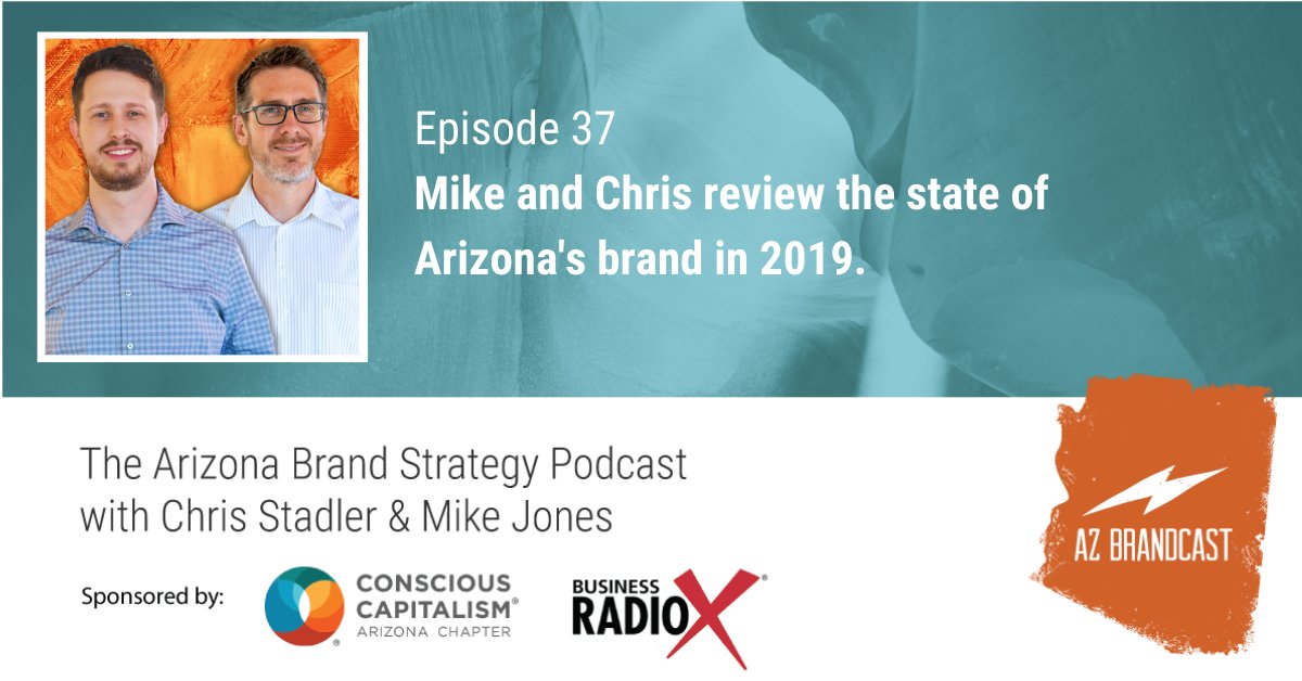 azbrandcast's tweet photo. In this episode, Mike and Chris review the state of Arizona’s brand in 2019, looking at last year’s events from the news and then review last year’s guests and what they had to say. https://t.co/88WjTS7n5M https://t.co/mU6gtPK1Wx