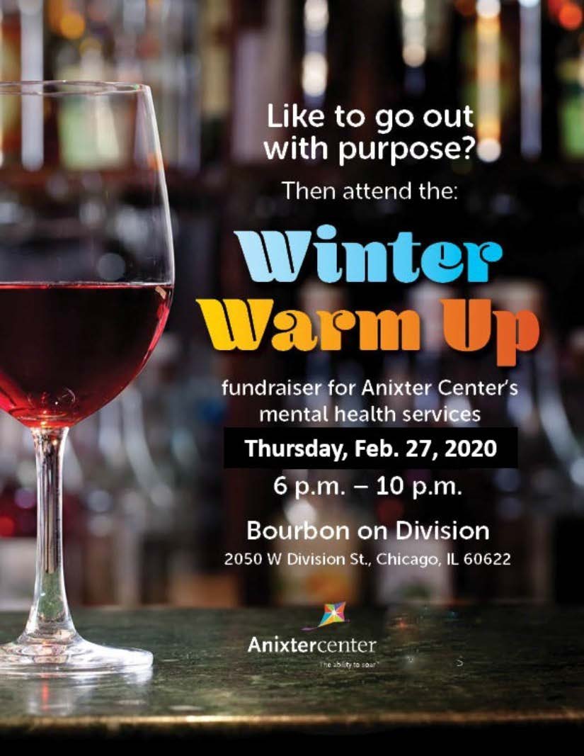 Join us at the Second Annual 
Winter Warm Up 
Thursday, February 27th 
Bourbon on Division 
Chicago, IL 

Ticket Price: $40

Tickets on sale now: anixter.org/donation/