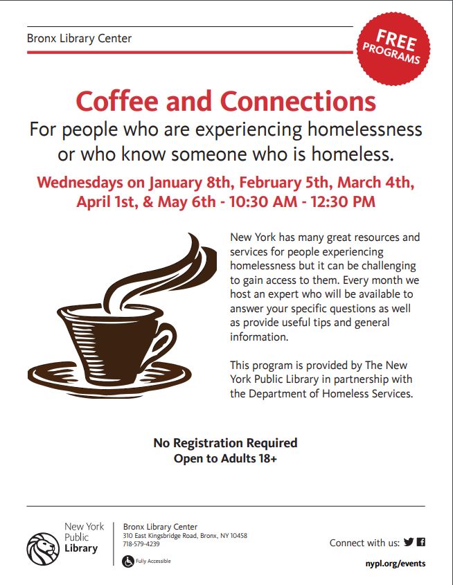 BronxBlc's tweet photo. #CoffeeAndConnections
Wednesdays on January 8, February 5, March 4, April 1, & May 6 at the #BronxLibraryCenter
10:30 AM - 12:30 PM
For people who are experiencing homelessness
or who know someone who is homeless. https://t.co/jrdjCZTeUY