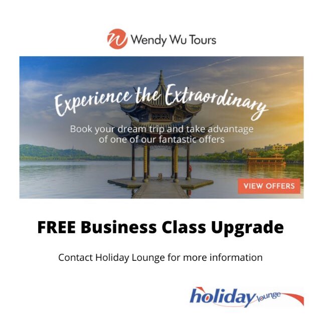 Experience the Extraordinary, book your dream trip on a Wendy Wu Tour ✈️
Enjoy luxury in the skies with a FREE one-way Business Class upgrade on selected tours to China &amp; Japan, saving up to £800pp. 
Business Class both ways from £899pp.
Pls contact Holiday Lounge <a href="/WendyWuTours/">Wendy Wu Tours</a>