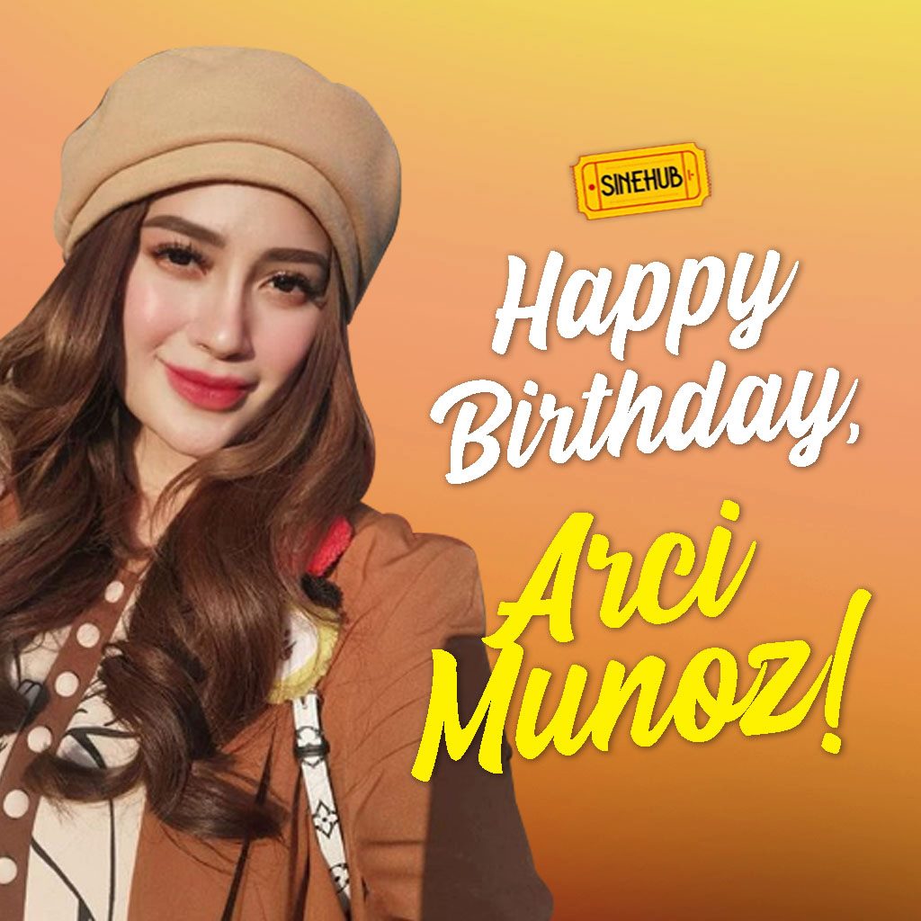 Happy 31st birthday to you, Arci Muñoz!     