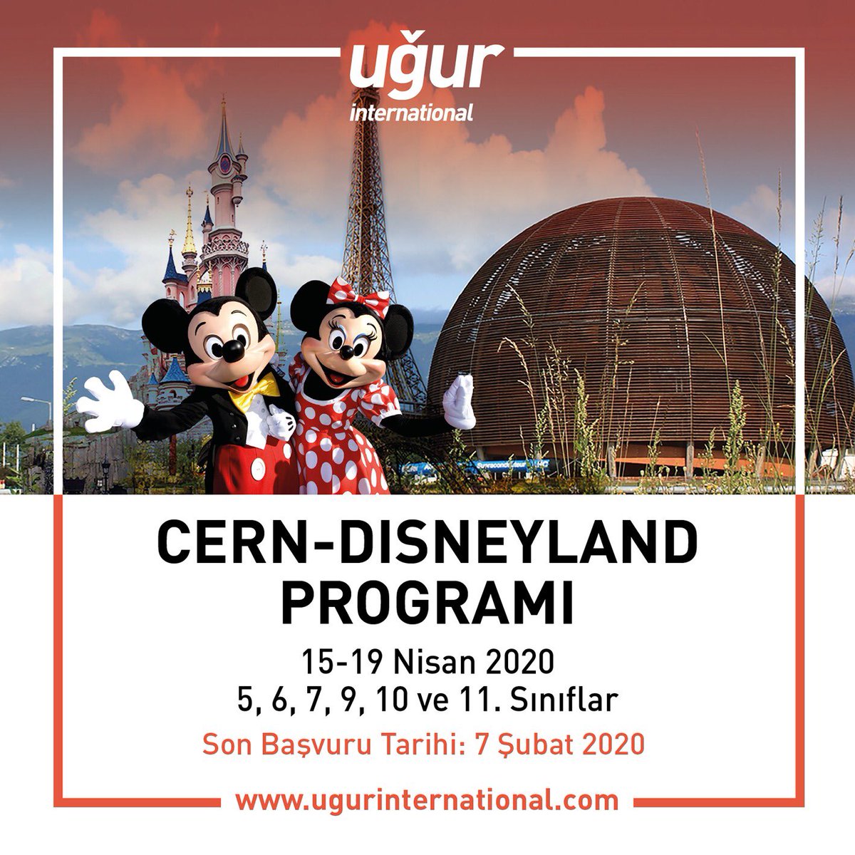 Uğurlu 5, 6, 7, 9, 10 ve 11. Sınıf öğrencilerimiz 15-19 Nisan 2020 tarihleri arasında Cenevre Cern’de bilimle, Paris Disneyland’da ise eğlence ile buluşuyor. 7 Şubat 2020 son başvuru tarihi olan programımız hakkında ayrıntılı bilgi ve kayıt için; ugurinternational.com/program-ve-gez…