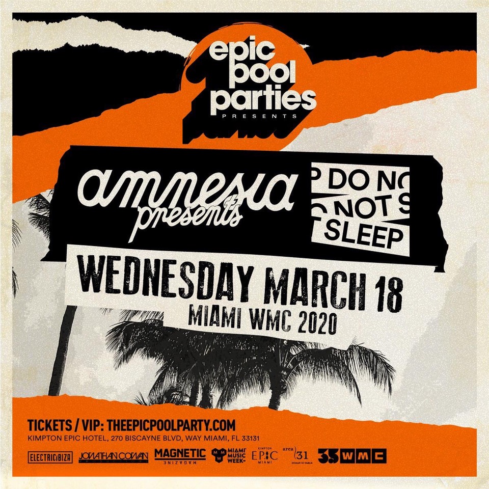 Amnesia_Ibiza's tweet photo. We're teaming up with Do Not Sleep Ibiza for Miami Music Week at the Epic Hotel 💥
Line-up coming 🔜
#amnesiaibiza #wmc2020 #epicpool #donotsleepibiza https://t.co/mwTs0CkrgD