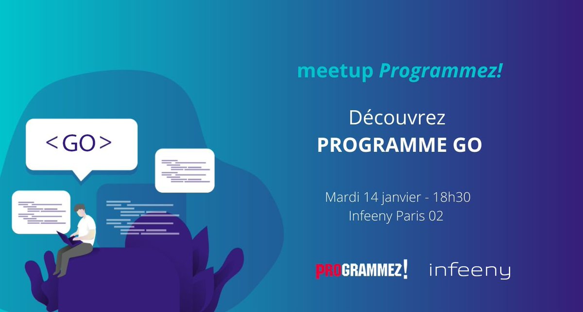 Infeeny_fr's tweet image. Vous êtes codeur ou bien chef de projet informatique ? Venez découvrir le nouveau langage &quot;Programme GO&quot; chez Infeeny le mardi 14 janvier. Un meetup co-organisé avec le magazine #programmez!