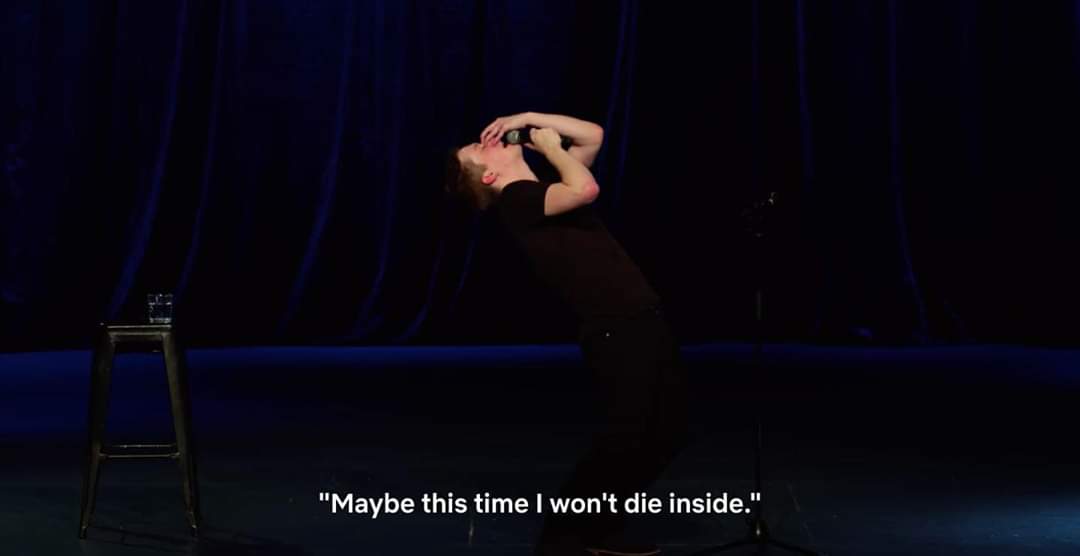 I needed this. So I'm posting this. The comedians name is Daniel Sloss