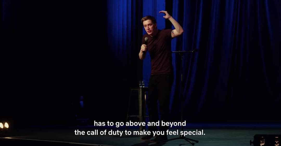 I needed this. So I'm posting this. The comedians name is Daniel Sloss