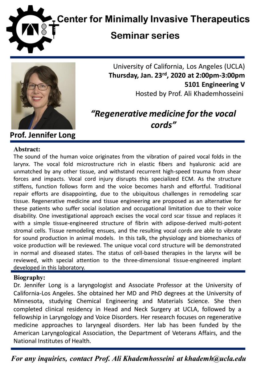 Join us on Thursday, January 23rd, for a talk by Prof. Jennifer Long from UCLA on “Regenerative medicine for the vocal cords”

#CMIT #CNSI #UCLA