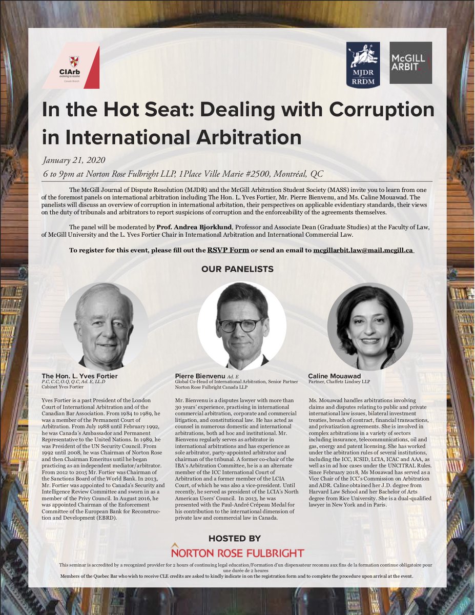 McGill Journal of Dispute Resolution (@mjdr_rrdm) on Twitter photo We invite you to our symposium on international arbitration including The Hon. L. Yves Fortier, Mr. Pierre Bienvenu, and Ms. Caline Mouawad who will discuss corruption in international arbitration. To register bit.ly/2TeYrSj or email mcgillarbit.law@mail.mcgill.ca. We invite you to our symposium on international arbitration including The Hon. L. Yves Fortier, Mr. Pierre Bienvenu, and Ms. Caline Mouawad who will discuss corruption in international arbitration. To register bit.ly/2TeYrSj or email mcgillarbit.law@mail.mcgill.ca.
