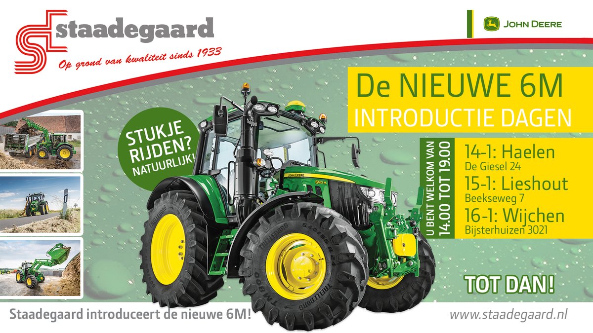 staadegaard's tweet photo. De nieuwe #JohnDeere 6M komt naar Staadegaard! Op de volgende momenten en vestigingen kunt u kennis maken met deze vernieuwde #tractor:

– Dinsdag 14 januari in Haelen
– Woensdag 15 januari in Lieshout
– Donderdag 16 januari in Wijchen

#totdan #landbouwmechanisatie #nieuw https://t.co/KWr1DOvbLu