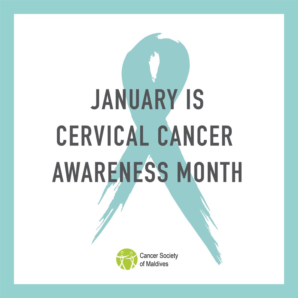 Cancer Society Of Maldives Auf Twitter January Is Cervicalcancer Awareness Month Spread Awareness And Helppreventcancer