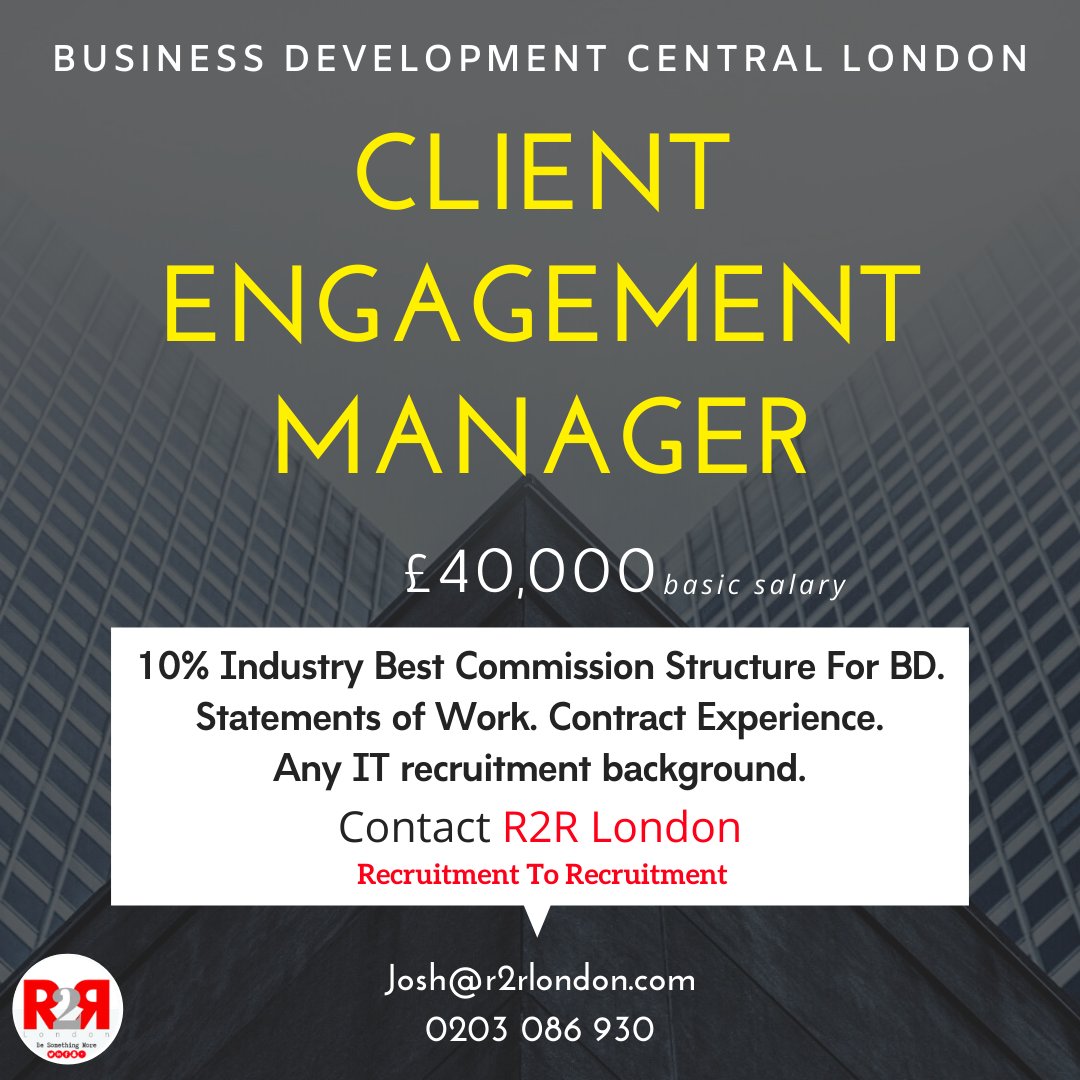 R2RLondon's tweet image. #RecruitmentToRecruitment #ClientEngagementManager