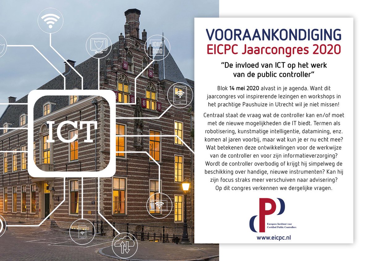 eicpc's tweet photo. Termen als robotisering, kunstmatige intelligentie, datamining etc, komen al jaren voorbij, maar wat kun je er echt mee? De antwoorden krijg je op het EICPC JAARCONGRES 2020. Blok dus 14 mei alvast in je agenda! Nadere informatie volgt binnenkort. https://t.co/FPfmYSTixI