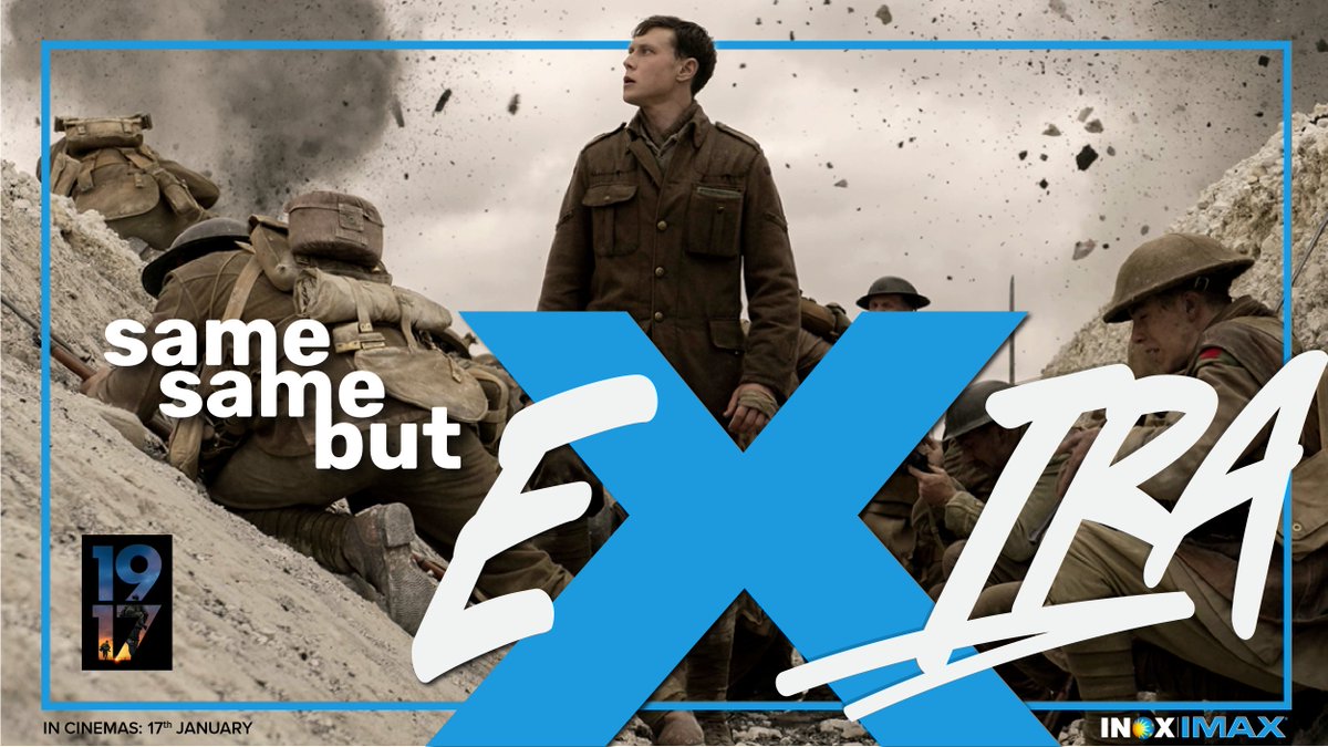 INOXMovies's tweet photo. Take yourself beyond ordinary movie-watching experience! ๐คฉWatch #1917Movie at #INOXIMAX for 26% more picture. Now don't just watch, #LiveTheMovie only at INOX.
@1917 @UniversalPics @RelianceEnt @amblin #SamMendes @IMAX https://t.co/2Fv5ZoQTvy