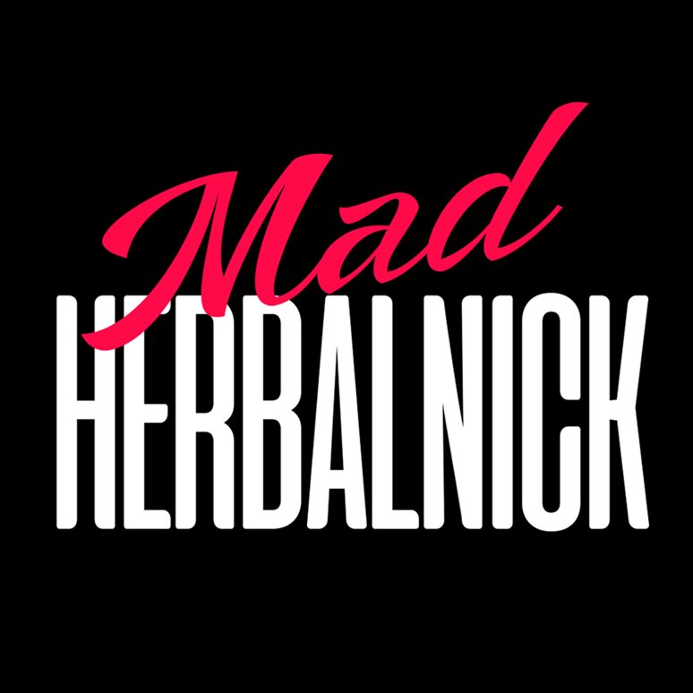 Próximamente Mad Herbalnick ENT