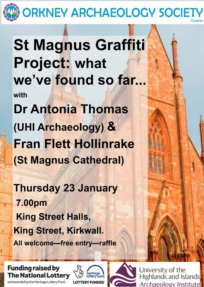 Next OAS event, feedback on what's been discovered during the St Magnus Graffiti Project. Thursday 23 Jan. All welcome. @heritagelottery @Saint_Magnus @assemblagiste @UHIArchaeology @orkneycom @NewsOrkney @NLFerries #orkney #archaeology #graffiti